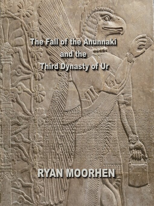 Cover image for The Fall of the Anunnaki and the Third Dynasty of Ur
